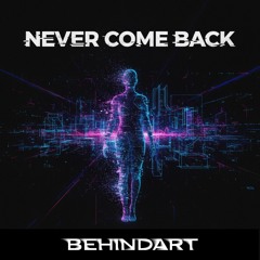 Never Come Back