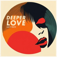 Deeper Love