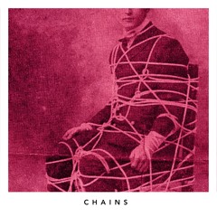 Chains ft. Carly Lyn