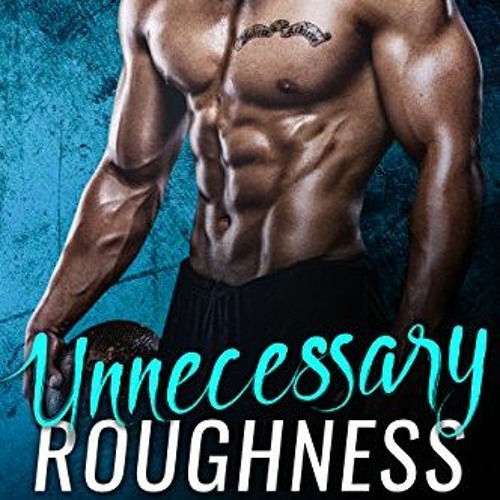 [Read] KINDLE 📤 Unnecessary Roughness (ESC Mavericks Book 2) by Alison Hendricks PDF