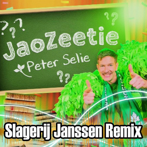 Peter Selie - JaoZeetie (Slagerij Janssen Hardstyle Remix) - Carnaval 2023
