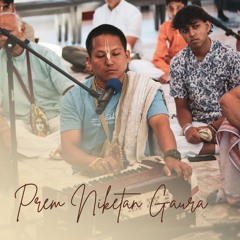 Prema Niketan Gaura Das (Dhule Dhule Gora Chanda) · Capital Kirtan · 6.1.24