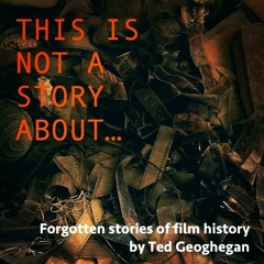 This Is Not A Story About... // Episode 1: Walt Disney