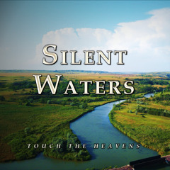 Silent Waters