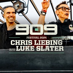 CHRIS LIEBING B2B LUKE SLATER ▪ 909 FESTIVAL 2024