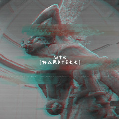 Wie [Hardtekk]