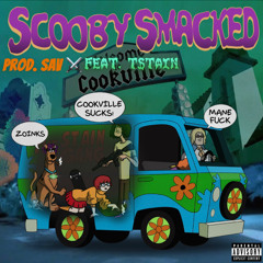 SCOOBY SMACKED (w/Tstain)(Prod.SAV⚔️)