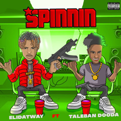 Elidatway ft Taleban Dooda Spinnin