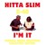 Artwork for Hitta Slim - I'm It - Ft. E-40 (Purnell Media Solutions Collective Edition)