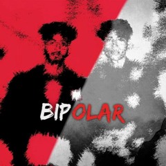 Bipolar - Benny X Parti