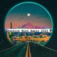 Rey Mendez Born Again Session  2023