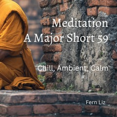 Meditation A Major Short 59 Sec