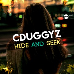 CDuggyz - Hide And Seek