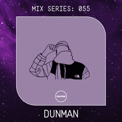 MIX SERIES: 055 / DUNMAN