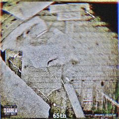 65th (prod. C-RIS)