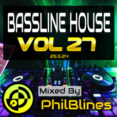 Bassline House DJ Mix 2024 - Vol 27