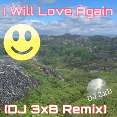 Baracuda - I Will Love Again (DJ 3xB Remix)
