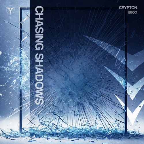 Crypton & Becci - CHASING SHADOWS (Rapture)