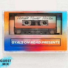 Gyals On Road: Female Power House