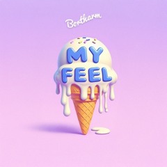 My Feel (Extended Mix)