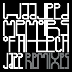 Waajeed - Memoirs of Hi-Tech Jazz (feat. Black Nix) (Jensen Interceptor x Assembler Code Remix)