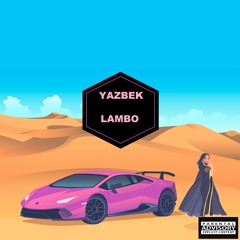 YAZBEK - LAMBO