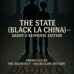 DADDY 0 (UNPLUGGED MALE) RESPONSE to THE STATE