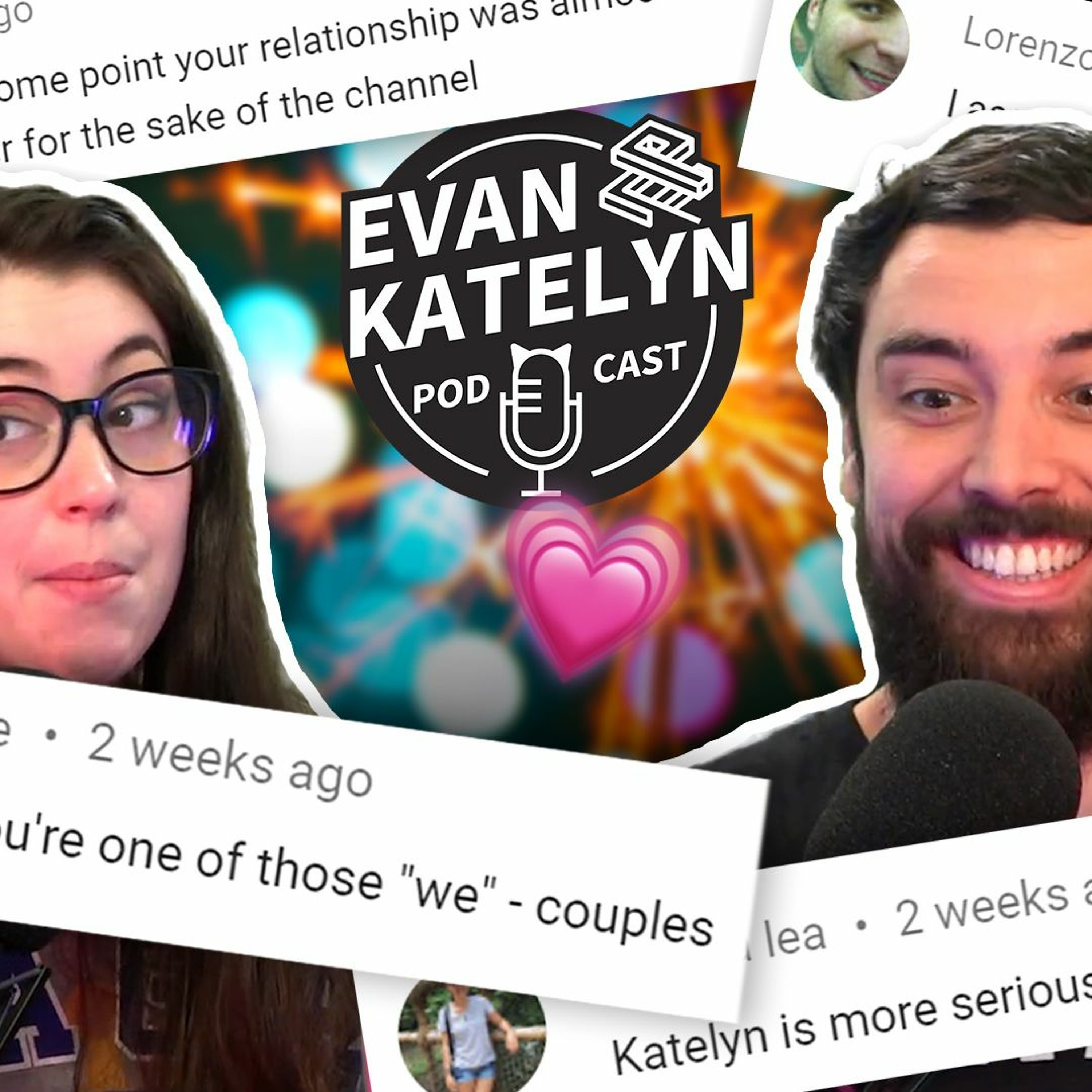 Evan and Katelyn Podcast