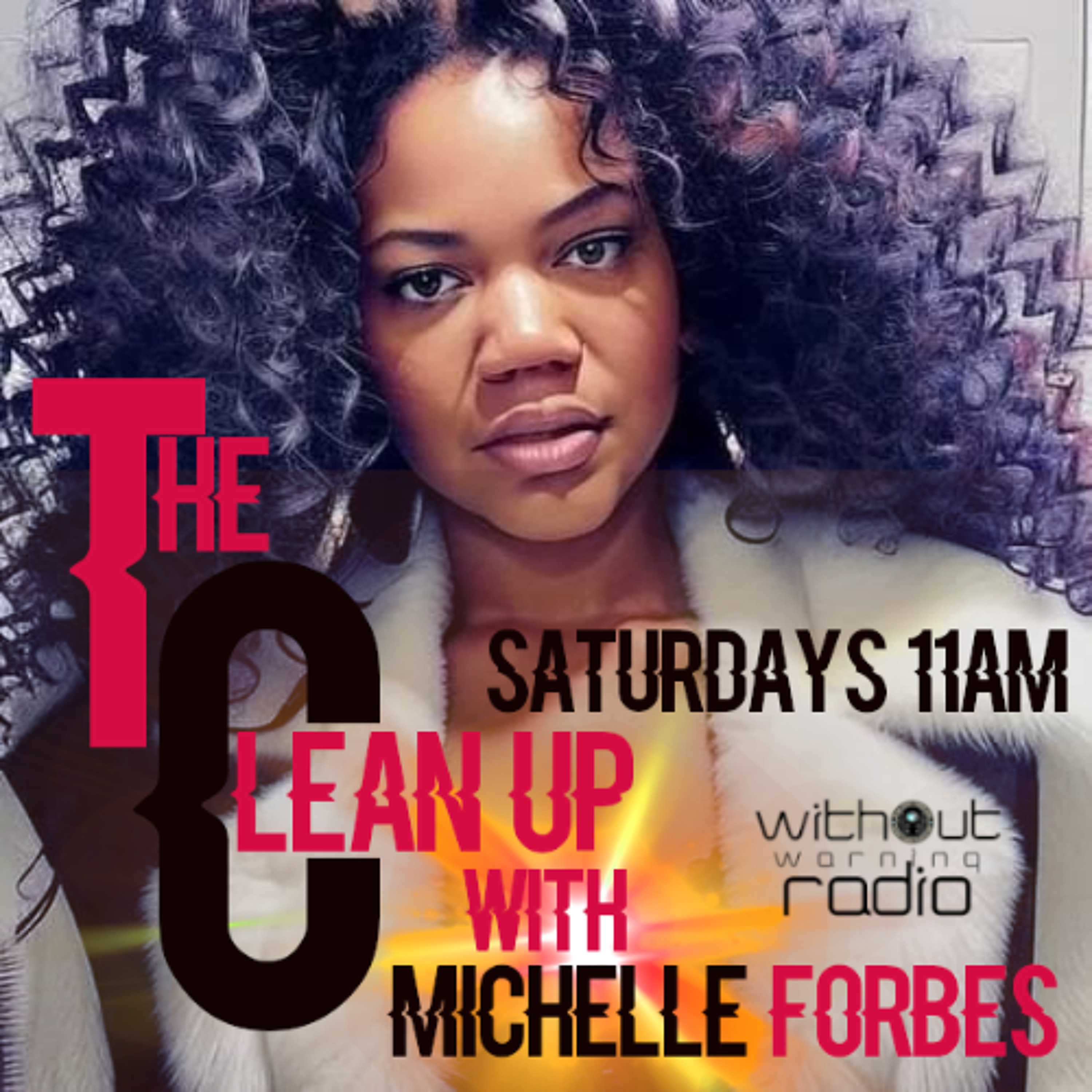 THE CLEANUP SATURDAY SOUL SESSION WITH MICHELLE FORBES EP 9 episode artwork