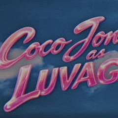 𝙘𝙤𝙘𝙤 𝙟𝙤𝙣𝙚𝙨 ~ 𝕝𝕦𝕧𝕒𝕘𝕚𝕣𝕝 | 𝖘𝖑𝖔𝖜𝖊𝖉 + 𝖗𝖊𝖛𝖊𝖗𝖇 |