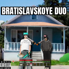 bratislavskoye duo+whyamiricry