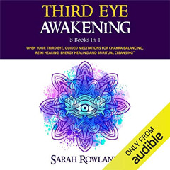 ACCESS EPUB 📍 Third Eye Awakening: 5 in 1 Bundle by  Sarah Rowland,Leslie Howard,Gin