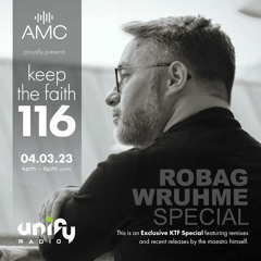 Keep The Faith 116 (Robag Wruhme Special) Unify Radio 04.03.23