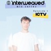 ICTV - Episode 1 - Interweaved Mix Series - Recorded @The Lion & The Lamb, London DJ mix artwork - Electronic music tracklist cover image