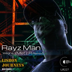 Rayz Man - Alegria (Metz.R Tech Remix)