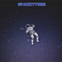 Spazzytime