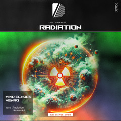Mind Echoes, VENAO - Radiation