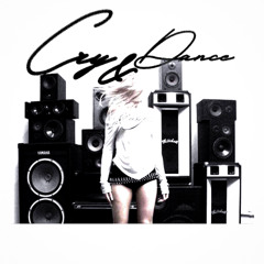 Cry&Dance