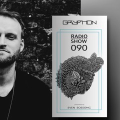 GRYPHON RadioShow090 with Chris Van Neu - exclusive studiomix [Gryphon, Nala Music]