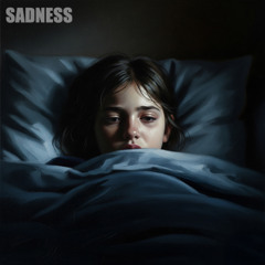 Sadness (Original Song Demo)