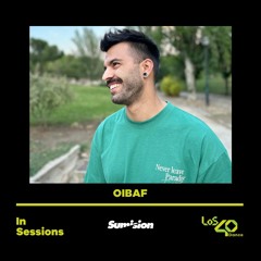 OIBAF - LOS 40 DANCE IN SESSIONS pres SUMISION