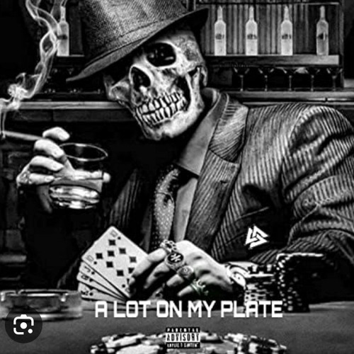 ALOT ON MY PLATE- CUZZ'N DEVV, ft. LLC x J-Soul