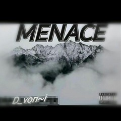 Menace (prod. Lucas depetti)