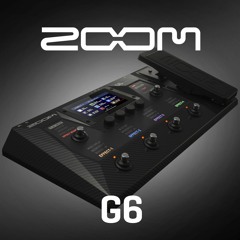 Stream Zoom Sound Lab | Listen to ZOOM G6 Patch Examples playlist