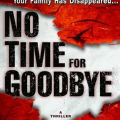 📖 45+ No Time for Goodbye by Linwood Barclay