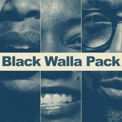 001: Black Walla Pack | Demo