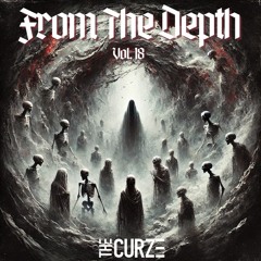 From The Depth Vol. 18 | by The Curze