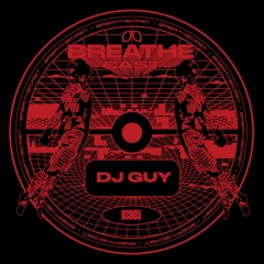 Breathecast 005 ~ DJ Guy