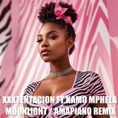 Xxx Tentacion ft Kamo Mphela - Moonlight:Dali Afro Remix (Free Download)