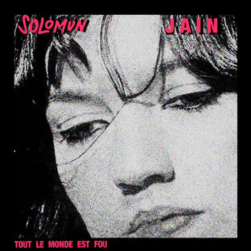 Solomun, Jain - Tout le monde est fou (Narkoteq remix)